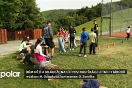 Dům dětí a mládeže nabízí pestrou škálu letních táborů