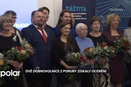 Dvě dobrovolnice z Poruby získaly ocenění