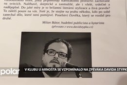 Písně Davida Stypky žijí i pět let po jeho odchodu