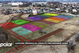 Město Karviná připravuje lokalitu pro rodinné domy s kompletní důležitou infrastrukturou