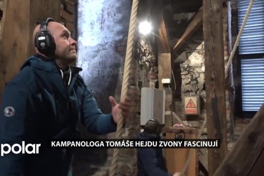 Kampanologa Tomáše Hejdu zvony fascinují, má na starost všechny v diecézi