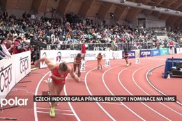 Rekordy i nominace na halové MS přinesl mítink Czech Indoor Gala