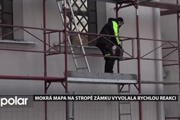 Mokrá mapa na stropě zámku vyvolala rychlou reakci