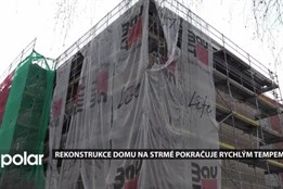 Rekonstrukce bytového domu na Strmé 7 v Ostravě-Mariánských Horách pokračuje rychlým tempem