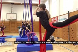 Děti z Ostravy si užívají jarní prázdniny na příměstských táborech