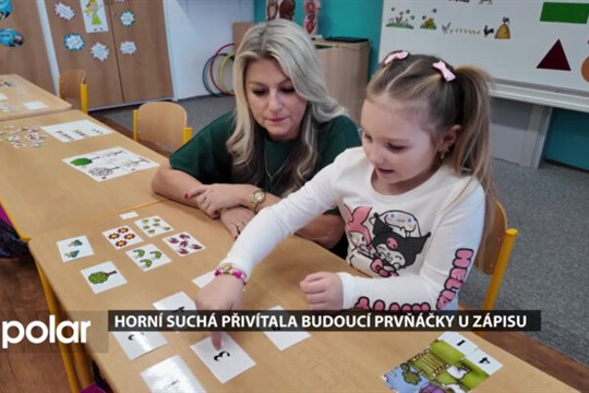 Horní Suchá přivítala budoucí prvňáčky u zápisu