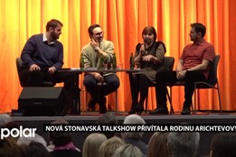 Nová stonavská talkshow přivítala rodinu Arichtevových