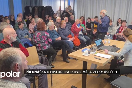 Přednáška o historii Palkovic a hukvaldského panství se setkala s nečekaně velkým zájmem