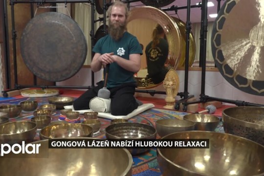 Gongová lázeň nabízí hlubokou relaxaci. Zažít ji mohou i lidé v Karviné