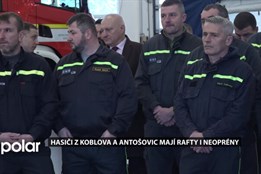 Hasiči z Koblova a Antošovic mají rafty i neoprény. Ostrava vybavila všechny dobrovolné sbory
