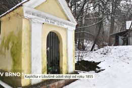 Kaplička v Libušině údolí stojí od roku 1855