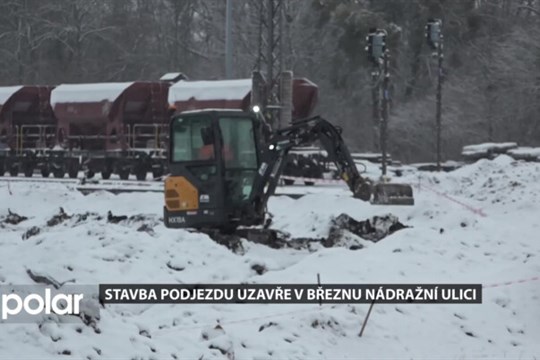 Stavba podjezdu uzavře v březnu Nádražní ulici, řidiči si budou zvykat na objízdné trasy