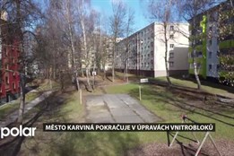 V Karviné se opravuje další vnitroblok na ulici Těreškovové, přibude v něm nový mobiliář