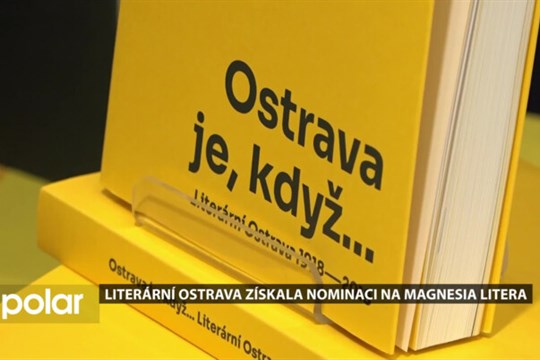 Literární Ostrava dostala nominaci na Magnesia Litera. Jde o velmi originální trilogii