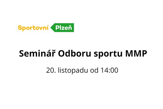 Seminář k dotačním programům města Plzně pro sportovní kluby